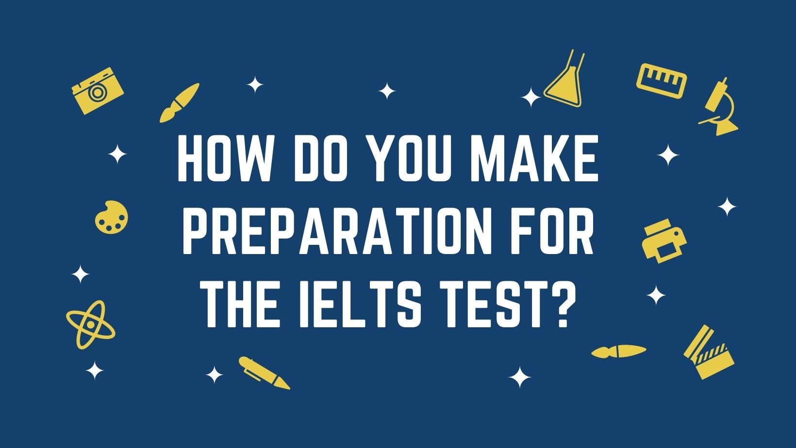 preparation for ielts exam