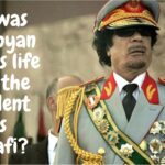 How was the Libyan people”s life when the president was Gaddafi?