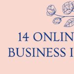 14 online business Idea to open a business