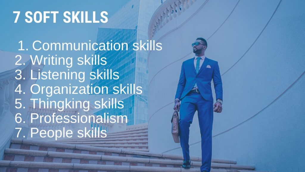 7 soft skills will make you difference from others.